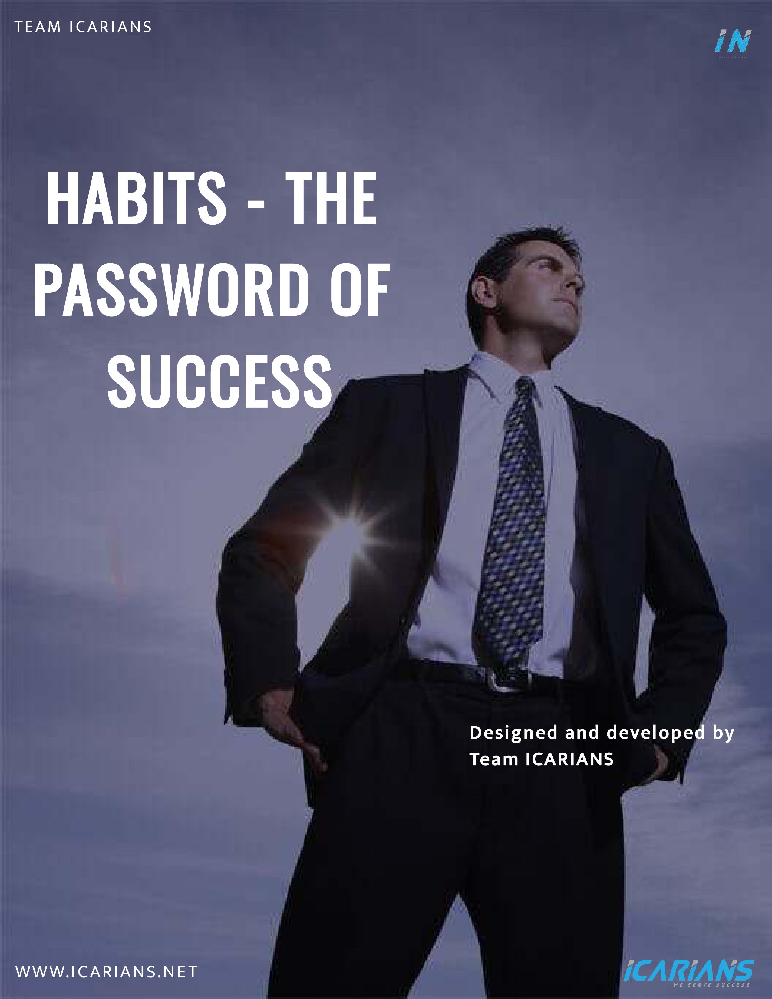 Habits - The Password Of Success