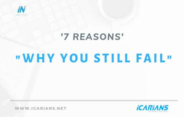 7 Reasons why You still Fail