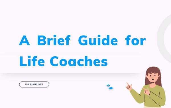 A Brief Guide for Life Coaches