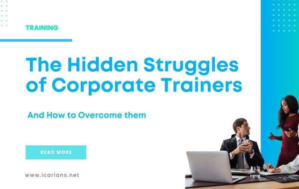 The Hidden Struggles of Corporate Trainers
